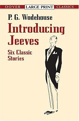 Introducing Jeeves: Six Classic Stories-..