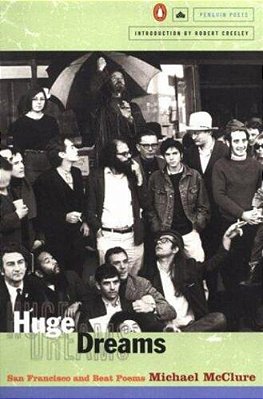 Huge Dreams: San Francisco And Beat Poems-..