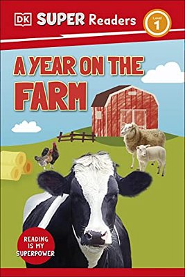 Dk Super Readers Level 1 A Year On The Farm-..