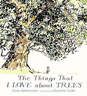The Things That I Love About Trees-..