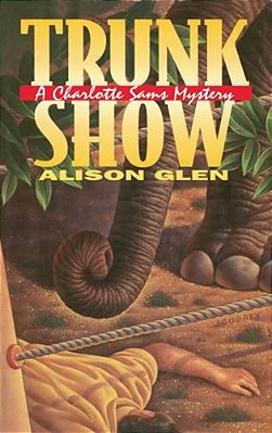 Trunk Show: A Charlotte Sams Mystery-..