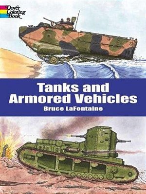 Tanks And Armored Vehicles Coloring Book-..