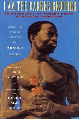 I Am The Darker Brother: An Anthology Of Modern Poems By African Americans-..
