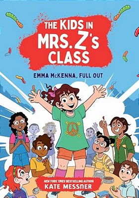 The Kids In Mrs. Z's Class: Emma Mckenna, Full Out-..