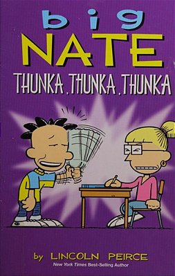 Big Nate: Thunka, Thunka, Thunka: Volume 14-..