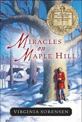 Miracles On Maple Hill: A Newbery Award Winner-..