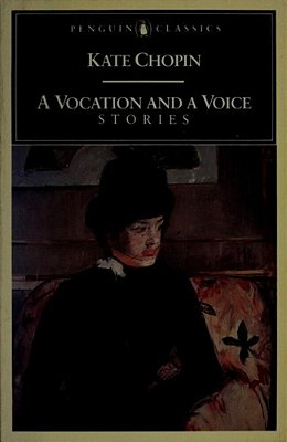 A Vocation And A Voice: Stories-..