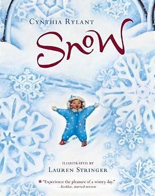 Snow: A Winter And Holiday Book For Kids-..