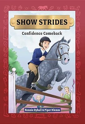 Show Strides Vol. 2: Confidence Comeback Volume 2-..
