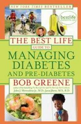 The Best Life Guide To Managing Diabetes And Pre-Diabetes-..