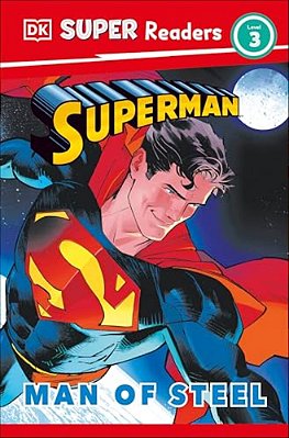 Dk Super Readers Level 3 Superman Man Of Steel-..