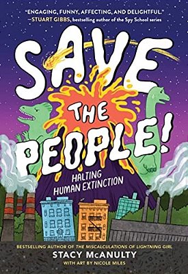Save The People!: Halting Human Extinction-..