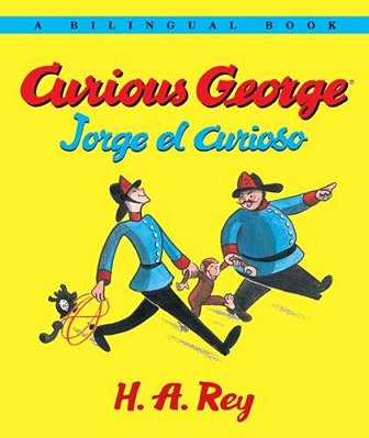 Curious George/Jorge El Curioso: Bilingual English-Spanish-..