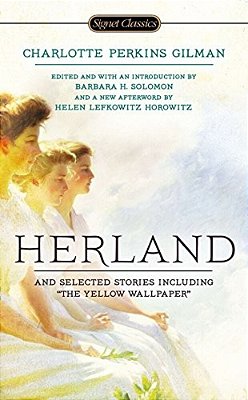 Herland And Selected Stories-..