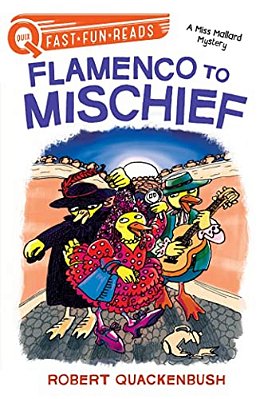 Flamenco To Mischief: A Quix Book-..