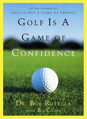 Golf Is A Game Of Confidence-..