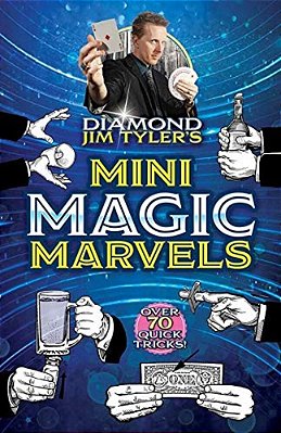 Diamond Jim Tyler's Mini Magic Marvels-..