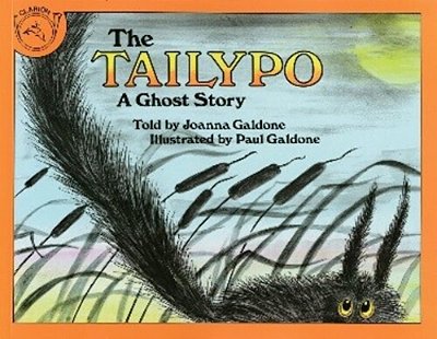 The Tailypo: A Ghost Story-..