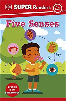 Dk Super Readers Pre-Level Five Senses-..