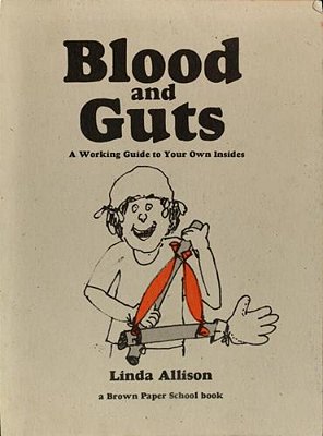 Brown Paper School Book: Blood And Guts-..