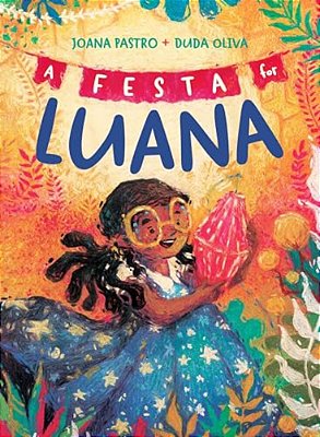 A Festa For Luana-..