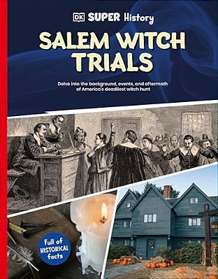 Dk Super History Salem Witch Trials-..