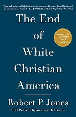 The End Of White Christian America-..