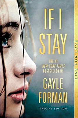 If I Stay: Special Edition-..