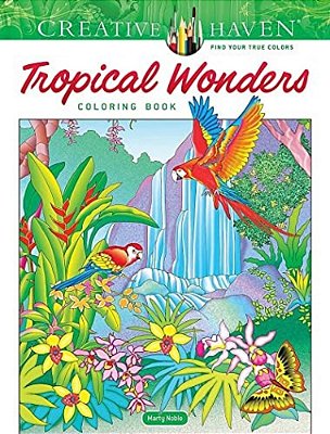 Creative Haven Tropical Wonders Coloring Book-..