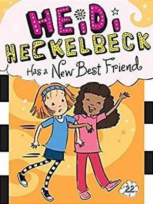 Heidi Heckelbeck Has A New Best Friend-..