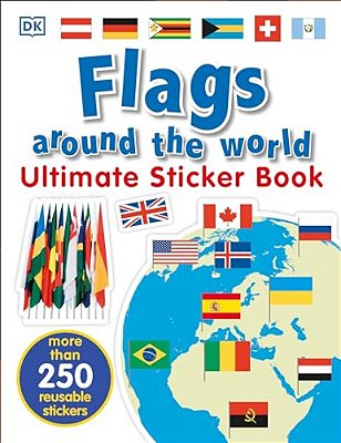 Ultimate Sticker Book: Flags Around The World-..