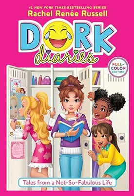 Dork Diaries 1 Full-Color Edition: Tales From A Not-So-fabulous Life-..