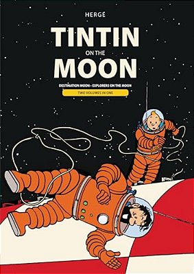 Tintin On The Moon: Destination Moon & Explorers On The Moon-..