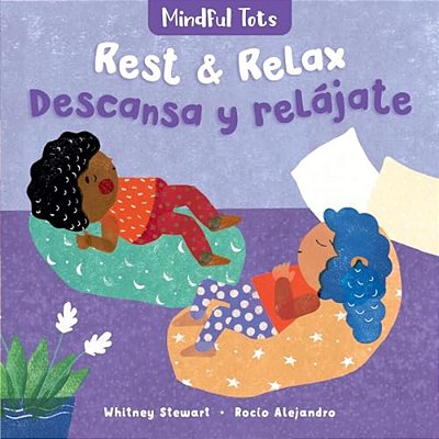 Mindful Tots: Rest And Relax (Bilingual Spanish & English)-..
