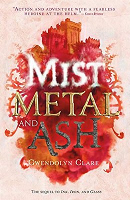 Mist, Metal, And Ash-..