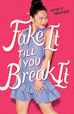 Fake It Till You Break It-..