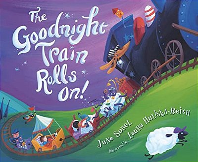 The Goodnight Train Rolls On!-..
