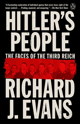Hitler's People: The Faces Of The Third Reich-..