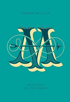Moby-Dick: Or, The Whale-..