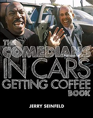 The Comedians In Cars Getting Coffee Book-..