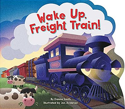 Wake Up, Freight Train!-..