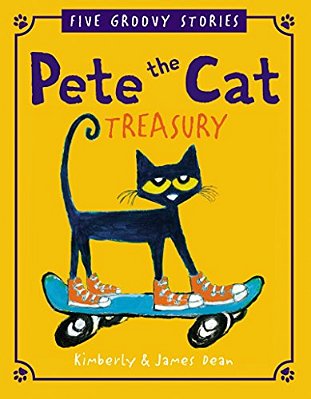 Pete The Cat Treasury: Five Groovy Stories-..