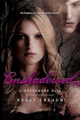 Enshadowed: A Nevermore Book-..