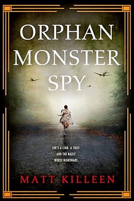 Orphan Monster Spy-..