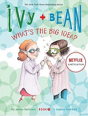Ivy + Bean What's The Big Idea-..