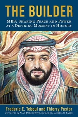 The Builder: Mbs: Shaping Peace And Power At A Defining Moment In History-..