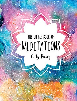 The Little Book Of Meditations-..
