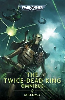 The Twice Dead King: The Omnibus-..