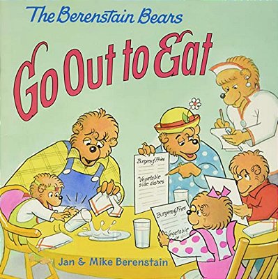 The Berenstain Bears Go Out To Eat-..