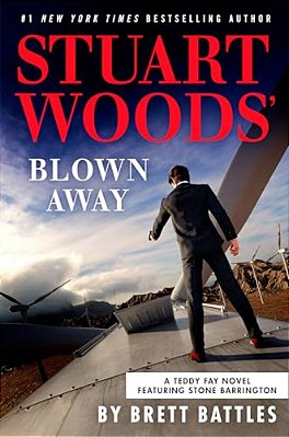 Stuart Woods' Blown Away-..